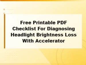 Headlight Brightness Loss When Accelerating Diagnosis Checklist Free Pdf